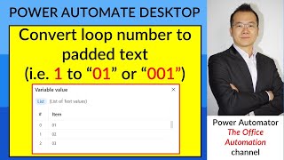 Convert looped number such as month into text 01 001 0001  Power Automate Desktop [upl. by Adaliah]