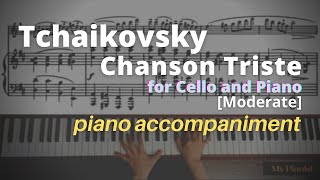 Tchaikovsky  Chanson Triste Op40 No2 for Cello and Piano Piano Accompaniment Moderate [upl. by Narol250]