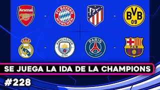 Se juega la ida de la Champions ¿Quién ganará  PodcastFutbolistas 228 [upl. by Dianthe]