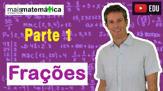 Matemática Básica  Aula 13  Frações parte 1 [upl. by Nomyad943]