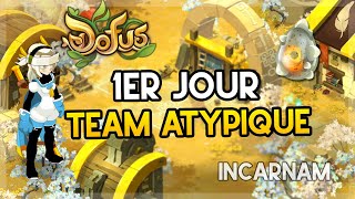 TEAM ATYPIQUE  1ER EPISODEJOURS  LANCEMENT DU DOFUS ARGENTÉ [upl. by Philippa]