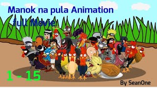 manok na pula animation full season [upl. by Ydnac982]