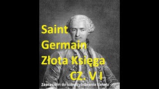 Saint Germain Złota Księga audiobook cz 6 [upl. by Goodrow]