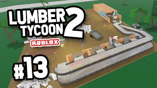 BUILDING A RETURN CONVEYOR  Roblox Lumber Tycoon 2 13 [upl. by Norita]