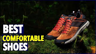 Best Comfortable Shoes for AllDay Wear A Review [upl. by Pavier]