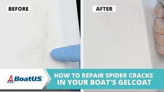 How To Fix Boat Gelcoat Spider Cracks Hairline Cracks and Crazing MATERIALS LIST👇  BoatUS [upl. by Alejandro]