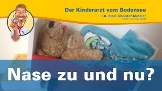 Nase zu und nu  Der Kinderarzt vom Bodensee [upl. by Schick]