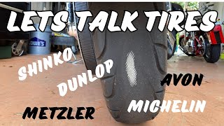 LETquotS TALK MOTORCYCLE TIRES FOR OUR HARLEY DAVIDSON FATBOYS DUNLOP METZLER MICHELIN SHINKO [upl. by Tibbitts]