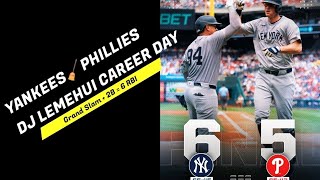 Yankees Sweep Phillies Win 5th Straight Game as DJ Lemehui RACKS 6 RBI [upl. by Tiff]