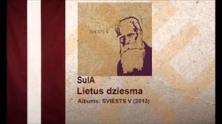 SulA  Lietus dziesma [upl. by Dambro]