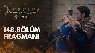 Kuruluş Osman 148Bölüm Fragmanı [upl. by Ennahoj]