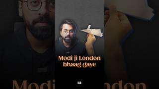 Modi ji London bhaag gaye LLAShorts 1078 [upl. by Christensen]