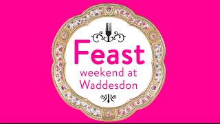 Feast Weekend 2015 at Waddesdon Manor Highlights [upl. by Assej]