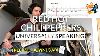 Red Hot Chili Peppers  Universally Speaking Bass Cover  Bass TAB Download [upl. by Plafker]