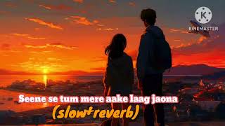 Seene se tum mere aake laag jaona  Lyrics   Arijit Singh sukunso [upl. by Asi]