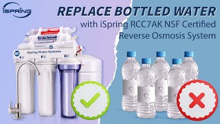 Replace Bottled Water with iSpring RCC7AK NSF Certified Reverse Osmosis Water Filter System [upl. by Llehsal]