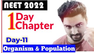 NEET 2022 One Day One Chapter🔥 Organisms amp Population  Day11 [upl. by Esirehc]