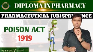 POISON ACT1919☠️  JURISPRUDENCE  DIPLOMA IN PHARMACY  NEERAJ RAI Hindi video [upl. by Stefanie]