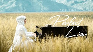 Putri Ariani  Perfect Liar Official Music Video [upl. by Park]