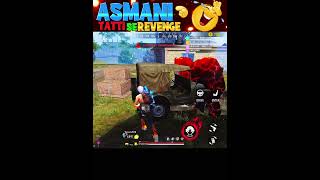 ASMANI tatti se revenge 😂 free fire funny moments shorts freefire deepakrds funny [upl. by Hulbig]