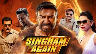 Singam Again 2024 Full Movie Hindi Dubbed Update Ajay Devgan Tiger Shroff  Deepika padukone Salman [upl. by Nydia739]