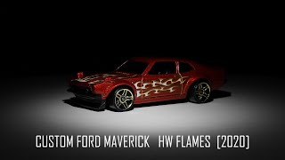 Hot Wheels Custom Ford Maverick HW Flames 2020 [upl. by Evey]