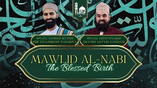 Mawlid AlNabi  The Blessed Birth with Shaykh Sayyid Samdani amp Sidi Nizamuddin Babariya [upl. by Chrissy]