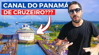 Como Funciona o CANAL DO PANAMÁ e Como é a Travessia de Cruzeiro Cidade do Panamá a Colón Panamá [upl. by Amoritta]