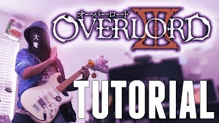 TUTORIAL Overlord III OP VORACITY Guitar Cover オーバーロード3 [upl. by Henderson]