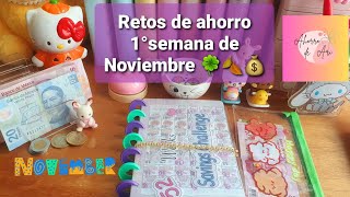 Retos de ahorro 1°semana de Noviembre 💵🍀🍁💰🍂💖ahorramas retosdeahorro [upl. by Notxed]