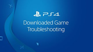 Troubleshooting a downloaded PS4 game [upl. by Renruojos884]