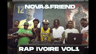 NOVAampFRIENDS  MIX RAP IVOIRE VOL1  2024 [upl. by Cedric]