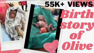 Birth story of Olive I Miracle baby I Premature baby I New born I Preemie I 30 weeks [upl. by Amaryl302]