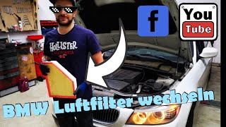 Bmw 3er Serie E90 E91 E93 Luftfilter wechseln Tutorial  How to replace Air Filter [upl. by Ahseinar]