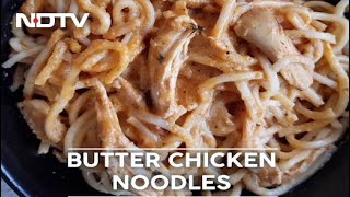 How To Make Butter Chicken Noodles  Easy Butter Chicken Noodles Recipe Video [upl. by Dibri]