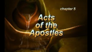 Acts of the Apostles Chapter 5 Bible Study [upl. by Archaimbaud36]