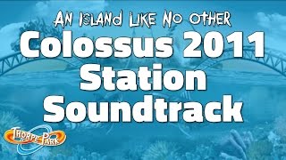 Thorpe Park  Colossus Station Soundtrack 2011 [upl. by Abie]