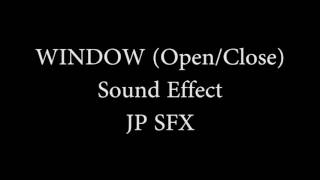 Window Opening and Closing  sound effect [upl. by Yt]