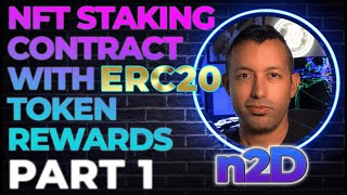 NFT ERC721 Staking Smart Contract With ERC20 Token Rewards  Part1 Introduction [upl. by Noid]