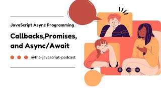 JavaScript Async Programming Callbacks Promises and AsyncAwait ⏳ [upl. by Luapnhoj]