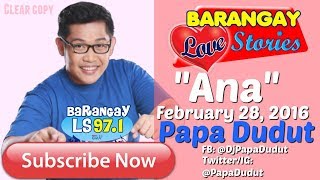 Barangay Love Stories February 28 2016 Ana [upl. by Hujsak447]