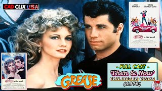 Grease 1978  Character Guide  Then amp Now  FULL CAST  Classic 🎥 USA [upl. by Nacnud823]