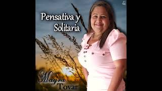 MAYRA TOVAR  PENSATIVA Y SOLITARIA joelantonionarvaez lacriollamayratovar6405 [upl. by Frankhouse]