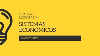 Sistemas económicos [upl. by Noel986]