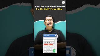 Can we use Calculator in GMAT focus Edition shorts gmatbypw [upl. by Elbring223]