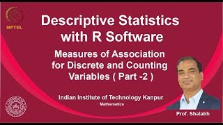 noc19ma14 Lecture 32Association of Variables Measures of Association for Discrete and Counting [upl. by Annaihr]