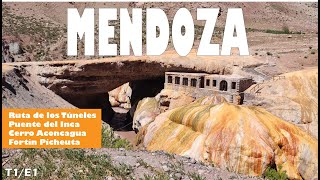 T1E1 Mendoza Puente del Inca Cerro Aconcagua Fortín Picheuta [upl. by Fanchon853]