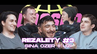 REZALETY 3 Uzi Sina Özer [upl. by Delaine746]