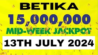 BETIKA MIDWEEK JACKPOT PREDICTIONS 13TH JULY 2024  BETIKA APP betika jackpot  Grand tips [upl. by Musette833]