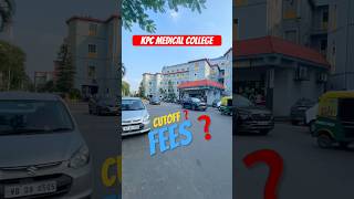 KPC MEDICAL COLLEGE🔥CUTOFF❓FEES❓wbneetneetneet2024neet2025mbbskpcshortsytshortstrending [upl. by Jaclin]